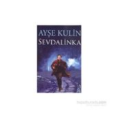 SEVDALINKA - AYŞE KULIN