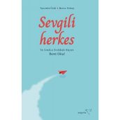 Sevgili Herkes - Yasemin Ünlü - Burcu Tektaş