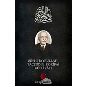 ŞEYH HAYRULLAH TACEDDIN ER-RIFAI KÜLLİYATI - SELAMI ŞİMŞEK