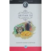 Şeytan İşi - Hüseyin Rahmi Gürpınar
