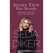 Şeytan Tüyü Var Sende - Seda Diker