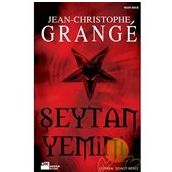ŞEYTAN YEMINI - JEAN-CHRISTOPHE GRANGE
