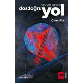 Seyyid Nesimi Dosdoğru Yol-Çınar Ata