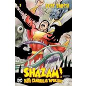 Shazam! - Kötü Canavarlar Topluluğu 3 - Jeff Smith