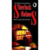 SHERLOCK HOLMES - KIZIL SAÇLILAR KULÜBÜ - ARTHUR CONAN DOYLE