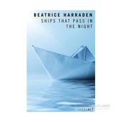 Ships That Pass In The Night - Beatrice Harraden