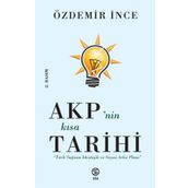 Sia Kitap AKP’nin Kısa Tarihi - Türk Sağının İdeolojik ve Siyasi Arka Planı