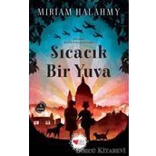 Sıcacık Bir Yuva - Miriam Halahmy