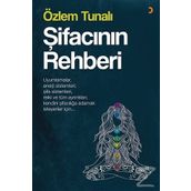 Şifacının Rehberi - Özlem Tunalı