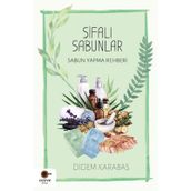 Şifalı Sabunlar Sabun Yapma Rehberi-Cezve Kitap Yayıncılık