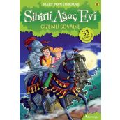 Sihirli Ağaç Evi 2 - Gizemli Şövalye - Mary Pope Osborne