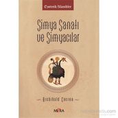 Simya Sanatı ve Simyacılar - Archibald Cockren