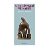 SINIF SIYASETI VE KADIN - JOHANNA BRENNER