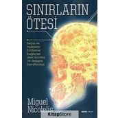 SINIRLARIN ÖTESİ - MIGUEL NICOLELIS