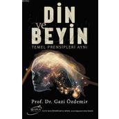 Şira Yayınları Din ve Beyin Temel Prensipleri Aynı