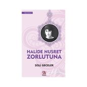Sisli Geceler - Halide Nusret Zorlutuna
