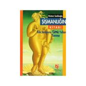 ŞIŞMANLIĞIN KITABI - RÜSTEM SADIKOĞLU
