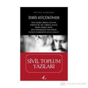 SIVIL TOPLUM YAZILARI - İDRİS KÜÇÜKÖMER