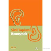 SIVIL TOPLUMU KONUŞMAK - LÜTFİ SUNAR