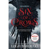 Six of Crows: Book 1 - Leigh Bardugo