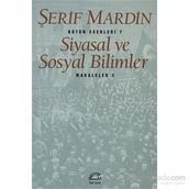 SIYASAL VE SOSYAL BILIMLER MAKALELER 2 - ŞERİF MARDIN