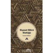 Siyaset Bilimi Sözlüğü - Kudret Bülbül