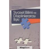 Siyaset Bilimi ve Disiplinlerarası İlişki - Muharrem Tosun