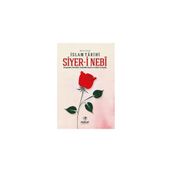 Siyer-i Nebi - Muhtasar İslam Tarihi - İlmi Heyet