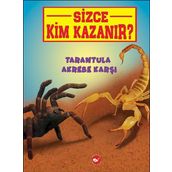 Sizce Kim Kazanır? - Tarantula Akrebe Karşı - Jerry Pallotta