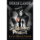 Skulduggery Pleasant - Resurrection - Derek Landy