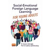 Social Emotional Foreign Language Learning - Senem Zaimoğlu