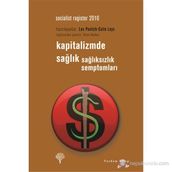 SOCIALIST REGISTER 2010 KAPITALIZMDE SAĞLIK-SAĞLIKSIZLIK SEMPTOMLARI - KOLEKTIF