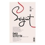 Söğüt - Türk Edebiyatı Dergisi Sayı: 2 Mart - Nisan 2020