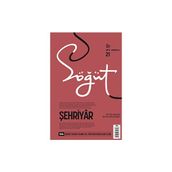 Söğüt - Türk Edebiyatı Dergisi Sayı 21 - Mayıs - Haziran 2023 Söğüt Dergisi Yayınları