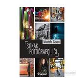 Sokak Fotoğrafçılığı - Mustafa Seven