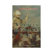 SOKOLLU MEHMED PAŞA - KADIR MISIROĞLU