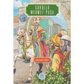 Sokullu Mehmet Paşa - Hasan Yiğit