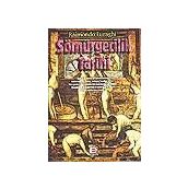 SÖMÜRGECİLİK TARIHI - RAIMONDO LURAGHI