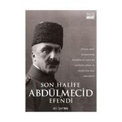 Son Halife Abdülmecid Efendi - Ali Satan