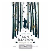 Son İstasyon Tolstoy'un Son Yılı - Jay Parini