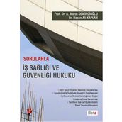 Sorularla İş Sağlığı ve Güvenliği Hukuku Beta Yayınları