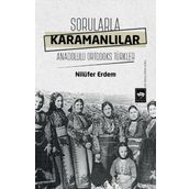 Sorularla Karamanlılar - Nilüfer Erdem