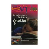 SORUMLULUKLARINI GECIKTIREN ÇOCUKLAR - GENEL