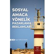 Sosyal Amaca Yönelik Pazarlama Reklamları - Ayla Topuz Savaş