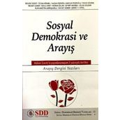 Sosyal Demokrasi ve Arayış - Arayış Dergisi Yazıları - Kolektif