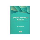 SOSYAL GÜVENLİK MEVZUATI - ALI GÜZEL;SAIM OCAK