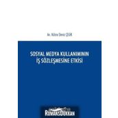 Sosyal Medya Kullanımının İş Sözleşmesine Etkisi - Kübra Deniz Çelik
