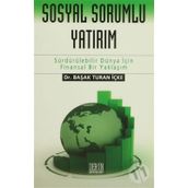 SOSYAL SORUMLU YATIRIM - BAŞAK TURAN İÇKE