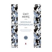 Sosyoloji Konuşmaları - Ümit Meriç