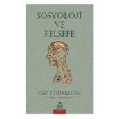 Sosyoloji ve Felsefe - Emile Durkheim